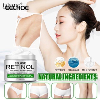 JULYSTAR Whitening Cream 50ml Eelhoe Retinol Whitening Cream Bleaching Facial Body Whitening Cream Private Parts รักแร้ขาครีมซ่อมแซมเข่า 50ml