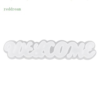 Redd DIY แม่พิมพ์เรซิ่น รูป Welcome- Door Sign สําหรับทํางานฝีมือ