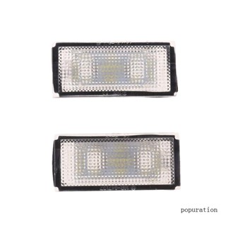 Pop หลอดไฟ LED ติดป้ายทะเบียนรถยนต์ สีขาว สําหรับ E66 E65 7-Series 735i 2 ชิ้น