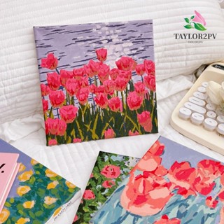 TAYLOR2PV ภาพวาดสีน้ํามันอะคริลิค รูปดอกทิวลิป DIY สําหรับเด็ก