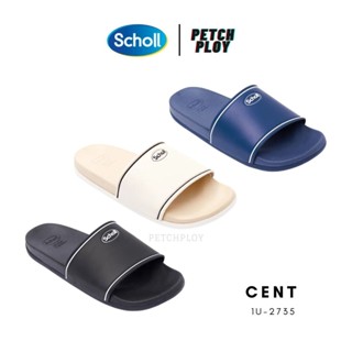 Scholl รุ่นใหม่!! (1U-2735) รองเท้าสกอลล์ของแท้ รุ่น Cent 1U-2735 รองเท้าสำหรับผู้ชายและผู้หญิง รองเท้าสุขภาพ มีแผ่นร...