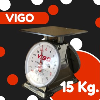 สินค้าคุณภาพ เครื่องชั่ง VIGO ขนาด 15 KG จานแบน