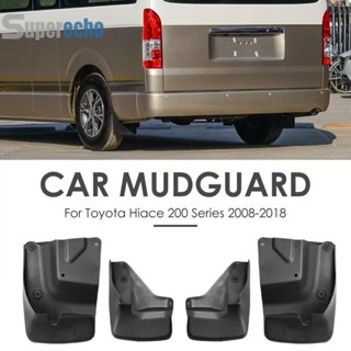 บังโคลนรถยนต์ สําหรับ Toyota Hiace 200 Series 08-18 4 ชิ้น ต่อชุด [superecho.th]