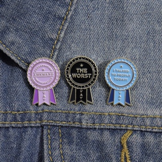 เข็มกลัด รูปเหรียญรางวัล I Talked To People Today The Worst Lapel Pin เหมาะกับของขวัญสําหรับเพื่อน