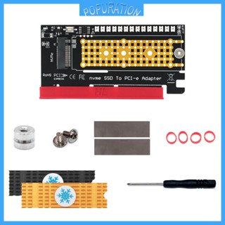 Pop NVME Pcie อะแดปเตอร์ไรเซอร์ สําหรับ M 2 Ngff SSD เป็น Pci Express X4 X8 X16