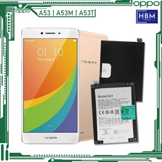 *แบตเตอรี่ OPPO A53, A53M, A53T, A59, F1s เดิม รุ่น: BLP601 (2980mAh)/ส่งตรงจาก กทม./รับประกัน 3เดือน...