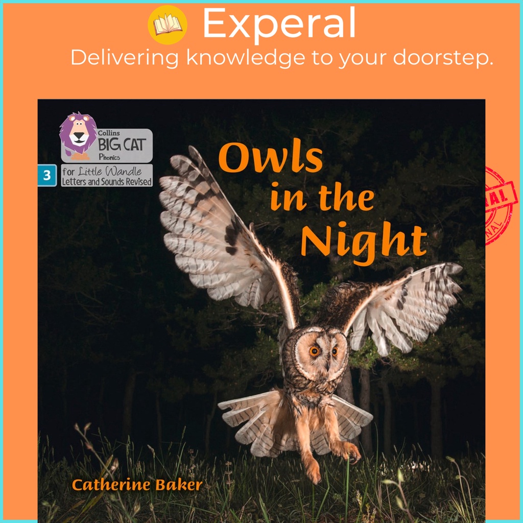 Owls in the Night : Phase 3 by Catherine Baker Collins Big Cat (ฉบับสหราชอาณาจักรปกอ่อน)