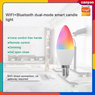 Tuya Wifi + บลูทูธโหมดคู่แสงเทียนอัจฉริยะ Rgb หลอดไฟสีสันหรี่แสงได้ E14/e12 Universal Screw Port รองรับ Voice Control canyon