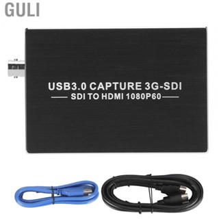 Guli Video Capture Device  USB3.0 SDI Card for Conference Recording Large Screen Splicing Security Monitoring VDR Recorder