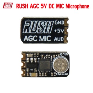 Rush AGC ไมโครโฟน 5V DC สําหรับโดรนบังคับ RUSH TANK Mini FPV VTX Quadcopter Multirotor