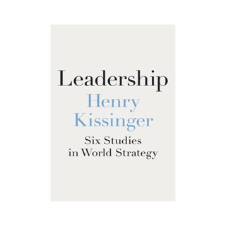 Leadership: Six Studies In World Strategy战略研究英语书