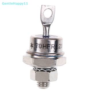 Gentlehappy วงจรเรียงกระแสไดโอดเรียงกระแส 70HFR120 70A 1200V 1 ชิ้น