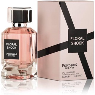 น้ำหอม​ ​Floral Shock Pendora Scents 100ml.

​