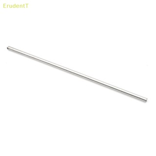 [ErudentT] ท่อแคปปิลารี่ สเตนเลส 304 OD 6 มม. x 4 มม. ID ยาว 250 มม. [ใหม่]