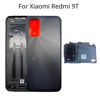 ใหม่ เคสแบตเตอรี่ด้านหลัง พร้อมกรอบกล้อง อะไหล่เปลี่ยนเลนส์ สําหรับ Xiaomi Redmi 9T