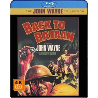 หนัง Bluray ออก ใหม่ Back to Bataan (1945) สมรภูมิบาตาอัน (เสียง Eng /ไทย | ซับ Eng) Blu-ray บลูเรย์ หนังใหม่