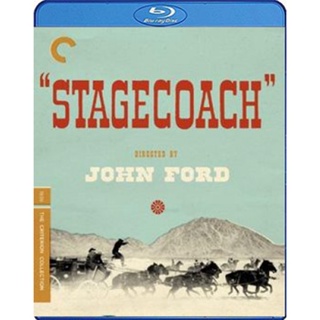 หนังแผ่น Bluray Stagecoach (1939) The Criterion Collection {ภาพ ขาว-ดำ} (เสียง Eng LPCM 1.0/ไทย | ซับ Eng/ ไทย) หนังใหม่