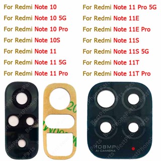 กระจกเลนส์กล้องด้านหลัง แบบเปลี่ยน พร้อมสติกเกอร์กาว สําหรับ Xiaomi Redmi Note 10 Pro Max 10S 11 11E 11S 11T 5G