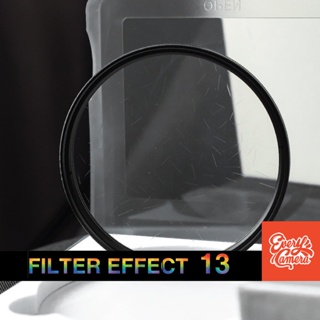 Filter effect 13 clear radiant แถม step up ring Filter effect prism lens ฟิวเตอร์เอฟเฟค