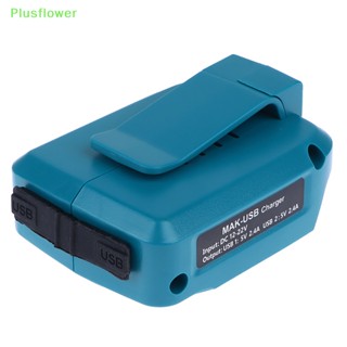 (Plusflower) อะแดปเตอร์ชาร์จ USB สําหรับ Makita ADP05 12V-22V Lithium