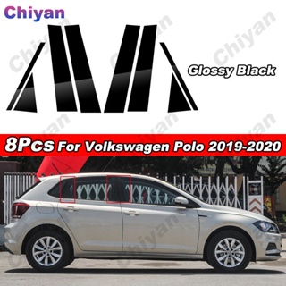 ฟิล์มสติกเกอร์ติดเสาหน้าต่างรถยนต์ สีดํามันวาว สําหรับ Volkswagen VW Polo 2019 2020 8 ชิ้น