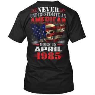 เสื้อยืด พิมพ์ลาย AMERICAN BORN IN APRIL 1985(1) สําหรับผู้ชาย XS-4XL-5XL-6XL