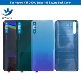 เคสแบตเตอรี่ ด้านหลัง แบบเปลี่ยน สําหรับ Huawei Y8p 2020 Enjoy 10S