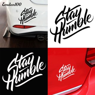 สติกเกอร์สะท้อนแสง ลายตัวอักษร Emden Stay Humble สําหรับตกแต่งหน้าต่างรถยนต์