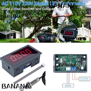 Banana1 เครื่องวัดความเร็วรอบดิจิทัล RPM 4Bit AC 110V 220V LED ใช้งานง่าย พร้อมสวิตช์เซนเซอร์