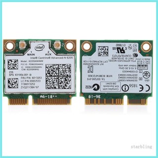 Star การ์ดไร้สาย Dual band 300M สําหรับ Intel 6205 Wifi Mini PCI-E Wlan HP 8570W 84