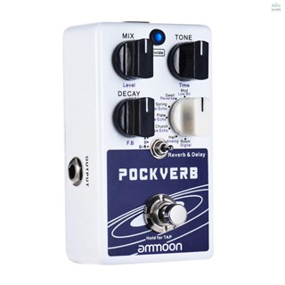 [พร้อมส่ง] Ammoon POCKVERB Reverb &amp; Delay แป้นเหยียบเอฟเฟคกีตาร์ 7 เอฟเฟคเสียงสะท้อน + เอฟเฟค 7 เอฟเฟคดีเลย์ พร้อมฟังก์ชั่นแตะ Tempo True Bypass