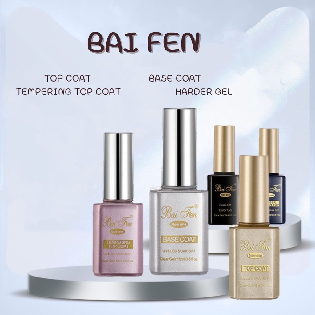 ใบเฟิน ใบเฟ่น Bai Fen Top Coat / Base Coat / แมทท้อป / ไพรเมอร์ ฯลฯ ขนาด 18 ml. ทำเล็บ