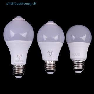 Alittlese E27 หลอดไฟ LED 5W 9W 15W เซนเซอร์จับการเคลื่อนไหว พร้อมเซนเซอร์ตรวจจับการเคลื่อนไหว TH