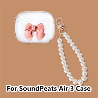 【ของแท้】เคสหูฟัง แบบนิ่ม ประดับโบว์ สามมิติ สําหรับ SoundPeats Air 3 SoundPeats Air 3