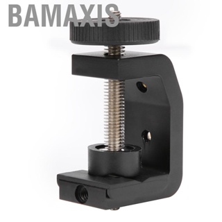 Bamaxis Desktop Fixed Clamp C‑Shape  Professional Manufacturing for Objects with a Diameter of Less Than 32 Mm