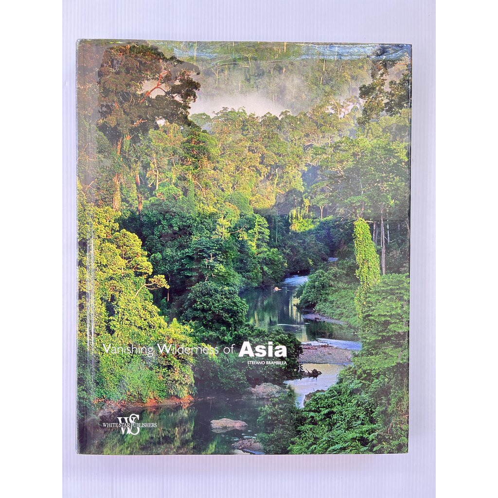 Vanishing Wilderness of Asia Stefano Brambilla 16 April 2009 95-99% Hardcover