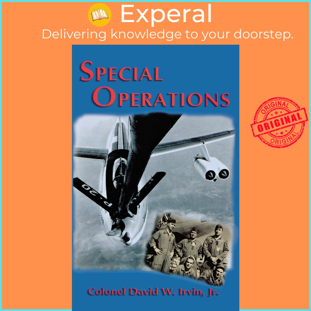 ปฏิบัติการพิเศษโดย David W Irvin (ฉบับสหรัฐอเมริกาปกอ่อน)