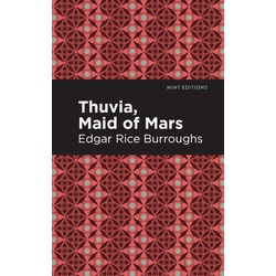 Thuvia, Maid of Mars by Mint Editions (ฉบับสหรัฐอเมริกาปกอ่อน)