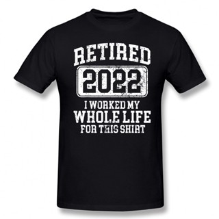 เสื้อยืด พิมพ์ลายกราฟฟิค Retired 2022 Retirement Humor เหมาะกับของขวัญวันเกิด สําหรับผู้หญิง