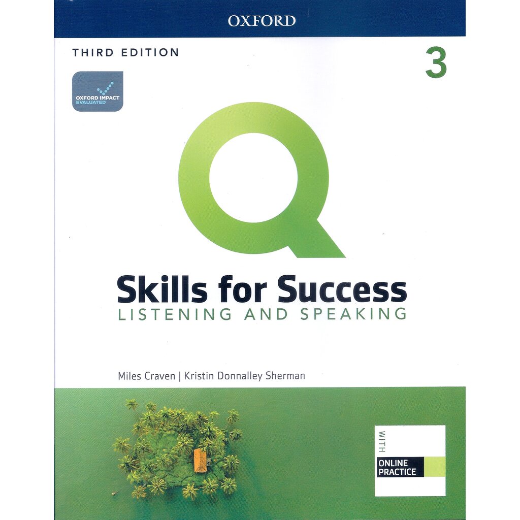 Q: SKILLS FOR SUCCESS 3 LISTENING AND SPEAKING: STUDENT BOOK WITH IQ ONLINE 20x25x1