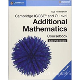 Cambridge IGCSE® and O Level Additional Mathematics Coursebo