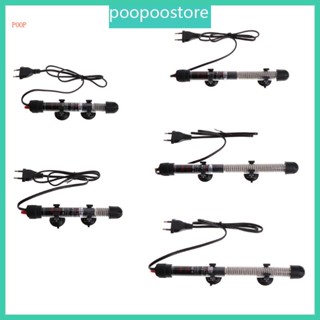 Poop เครื่องทําความร้อนใต้น้ํา 25W 50W 100W 300W ปลั๊ก EU มาตรฐาน 25W 50W 100W 300W สําหรับตู้ปลา