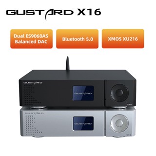 Gustard DAC-X16 MQA ตัวถอดรหัสบลูทูธ 5.0 Dual ES9068AS Native Balanced DAC X16 ถอดรหัสเต็มรูปแบบ DSD512 XU216 USB IIS X16