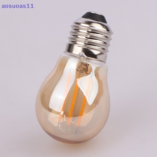 Aosuoas หลอดไฟ LED E27 2700K G45 2W 4W 6W สไตล์วินเทจ สําหรับโคมไฟระย้า