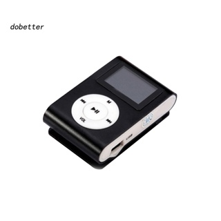 &lt;Dobetter&gt; เครื่องเล่นเพลง MP3 การ์ด Micro SD TF หน้าจอ LCD แบบคลิปหนีบ USB ขนาดเล็ก สําหรับเล่นกีฬา