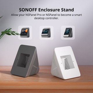 Sonoff NSPanel Pro Enclosure Stand แท่นวาง ขาตั้งโต๊ะสำหรับหน้าจอ NSPanel, NSPanel Pro หรือหน้าจออื่นๆ