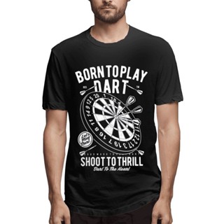 เสื้อยืดคอกลม เสื้อไม่ต้องรีด tshirt เสื้อยืด พิมพ์ลาย Born To Play Darts Da