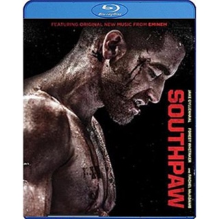 แผ่นบลูเรย์ หนังใหม่ Southpaw สังเวียนเดือด (เสียง Eng/ไทย | ซับ Eng/ไทย) บลูเรย์หนัง