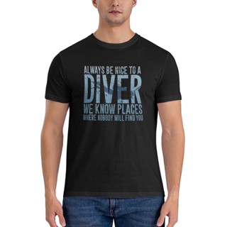 เสื้อยืด ผ้าฝ้าย พิมพ์ลายกราฟฟิค E Nice To A Diver Scuba สําหรับดําน้ํา