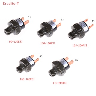 [EruditerT] วาล์วสวิตช์ควบคุมความดันคอมเพรสเซอร์แอร์ 1/4 นิ้ว NPT End 120-150 PSI [ใหม่]